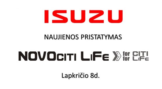 Презентация  ISUZU «NovoCiti Life» в Вильнюсе!